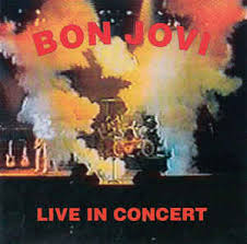 Bed of roses — bon jovi. Bon Jovi Live In Concert Cd Discogs