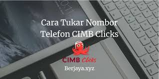 Anda boleh daftar akaun tabung haji online guna thijari. 2 Cara Tukar Nombor Telefon Cimb Clicks Tac