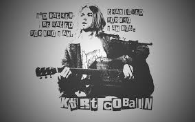 You can also upload and share your favorite kurt cobain wallpapers. Kurt Cobain Quote Wallpaper Album On Quotesvil Com