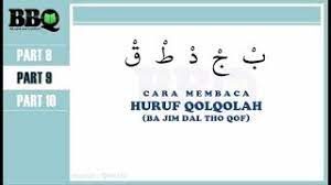 Maksudnya yaitu bacaan qolqolah yang pantulannya tidak terlalu besar. Membaca Huruf Bacaan Qalqalah Youtube