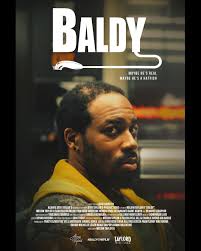 Since today is #NationalBaldDay I present to you our BALDY The Film poster.  When I started writing, everybody told me to write what you know. After  failing