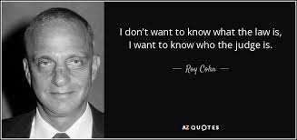 TOP 6 QUOTES BY ROY COHN