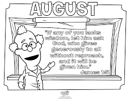 You can print or color them online at getdrawings.com for absolutely free. August Coloring Page James 1 5 Whats In The Bible
