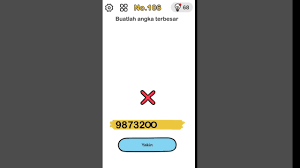 Jawaban brain out semua levels di sini anda dapat menemukan solusi, penelusuran, menipu level 45. Jawaban Brain Out Level 106 Buatlah Angka Terbesar Youtube