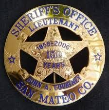 San Mateo County Sheriff Calif Anniversary Police Badge Fire Badge Badge