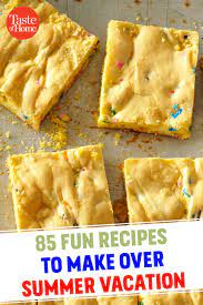85 Fun Recipes To Make With Your Kids Over Summer Vacation Recipes Delicious Desserts Food To Make
