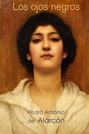 Los ojos negros (Spanish Edition): Antonio de Alarcón, Pedro:  9781523613113: Amazon.com: Books