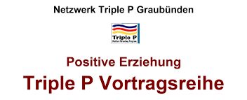 Triple p (positive parenting program): Triple P Vortragsreihe Frauenverein Schiers