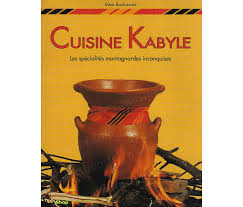 La cuisine kabyle, c'est tres simple (ingredients) et tres comliqué (maniere) à la fois!! Cuisine Kabyle Les Specialites Montagnardes Inconquises Par Bouhamed Chez El Manel Sur Muslimshop Fr
