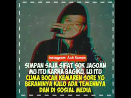 Kata kata buat teman yang sok jagoan. 25 Kata Kata Bijak Jagoan Kata Bijak Mutiara Cinta