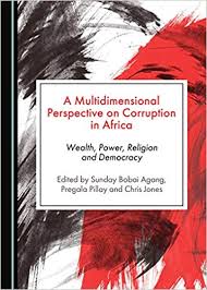 Buy A Multidimensional Perspective on Corruption in Africa: Wealth, Power,  Religion and Democracy Book Online at Low Prices in India | A  Multidimensional Perspective on Corruption in Africa: Wealth, Power,  Religion and