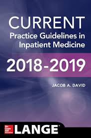 Current Practice Guidelines In Inpatient Medicine 2018 2019 Accessmedicine Mcgraw Hill Medical Medical Textbooks Medicine Medical