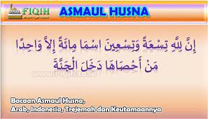 Bacaan Asmaul Husna Arab Indonesia Trejemah Dan Keutamaannya Membaca Indonesia Qur An