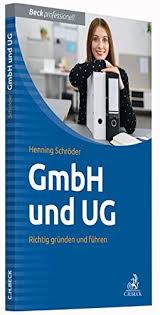 Instructivo del proceso de horario nocturno.pdf; Gmbh Und Ug Richtig Grunden Und Fuhren Schroder Henning Amazon De Bucher