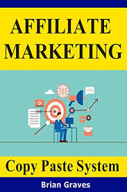 Get paid to play games 7. Affiliate Marketing Simple Copy Paste System Using Absolutely Free Traffic No Budget No Experience Needed At All Make Money Affiliate Marketing How To Make Money As An Affiliate Ebook Graves Brian Amazon Co Uk Kindle