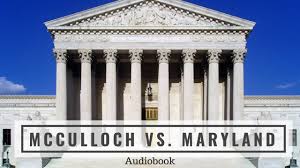 Mcculloch V Maryland 1819 Complete Audiobook Of The United States Supreme Court Opinion Youtube