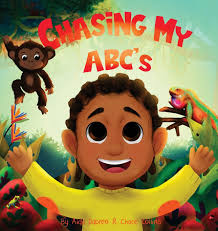 Chasing My ABC's: Dabreo, Aida, Collins, Chace: 9798986094786: Amazon.com:  Books