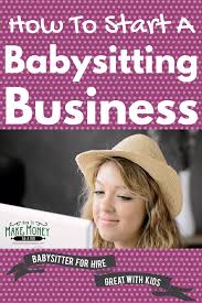 Starting a babysitting business is also easy, but it is cooler. How To Start A Babysitting Business How To Make Money As A Kid