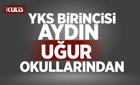 Ygs 2017 birincisi hangi ilden çıktı? Yks Birincisi Aydin Ugur Okullarindan