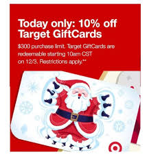 Promotion is not showing up in ad yet. Target One Day Only 10 Off Target Gift Cards