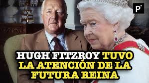 Hugh FitzRoy: el hombre por el que Isabel se interesó antes de Felipe