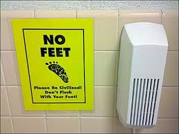 Don T Flush With Your Feet Restroom Notice Fixtures Close Up Flush Restroom Sign Restroom