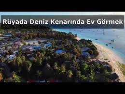 Rüyada deniz manzaralı ev görmek rüya tabirine ait içeriğimize ait tüm rüya tabiri rüya yorumlarınız çok yakında burada okuyabilirsiniz. Ruyada Deniz Kenarinda Ev Gormek Ne Anlama Gelir Youtube