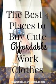 The Best 4 Places To Buy Cute Affordable Work Clothes Affordable Work Clothes Work Outfit Cheap Work Clothes