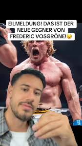 Das ist der neue Gegner von Frederic VOSGRÖNE #fürdich