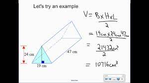 For a triangle the area is calculated using the formula: Volume Of A Triangular Prism Youtube