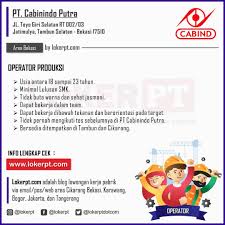 Scopri ricette, idee per la casa, consigli di stile e altre idee da provare. Lowongan Kerja Pt Cabinindo Putra Tambun Bekasi