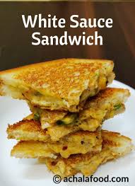 White Sauce Sandwich Recipe White Sauce Vegetable Bread Sandwich Recipe Sandwich Recipes Sandwiches Recipes