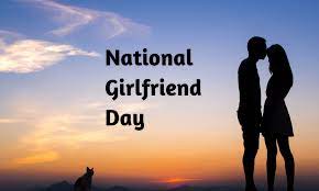 Maybe you would like to learn more about one of these? National Girlfriend Day In 2021 2022 When Where Why How Is Celebrated