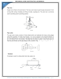 Ask workshop supervisor before using equipment. Mechanical Workshop Practice 2 By Sudarshan Bollapu