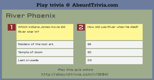 Indiana jones · 1 who said, stay out of the light.? Trivia Quiz River Phoenix
