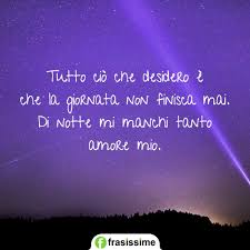 Buonanotte Amore Le 50 Frasi Piu Dolci E Romantiche Con Immagini Visualizza altre idee su buongiorno, buonanotte, buongiorno immagini. buonanotte amore le 50 frasi piu dolci