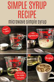 Simple Syrup Recipe Microwave Simple Syrup Travel Cook Tell Recipe Syrup Recipe Simple Syrup Recipes Simple Syrup Recipe Microwave