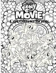 When autocomplete results are available use up and down arrows to review and enter to select. My Little Pony The Movie Coloring Book For Adult My Little Pony Coloring Book By Paul Samuel