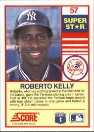 1990 Score 100 Superstars #57 Roberto Kelly