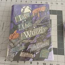 Into the Woods by Lyn Gardner