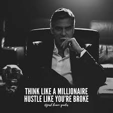The millionaire mindset is developed through very specific principles that we set for ourselves in order to pursue our goals confidently with a plan. Hustle Millionaires Mindset Quotes Quotes Of Live