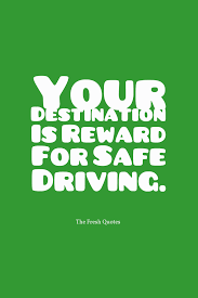 Safety starts with s begins with you. Safety Slogans For Drivers Hse Images Videos Gallery