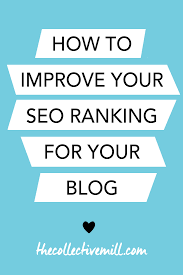 How To Improve Your Seo Ranking For Your Blog The Fringe Seo Ranking Blog Seo Seo For Beginners