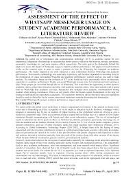 In the past, academic performance was often measured more by ear than today. Assessment Of The Effect Of Whatsapp Messenger Usage On Student Academic Performance