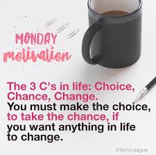 Terryleague Monday Motivation Quotes Happy Monday Quotes Monday Inspirational Quotes