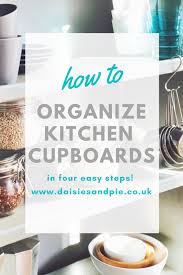 how to organize kitchen cupboards