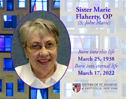 Our own Sister Marie Flaherty, OP (S. John Marie, OP) was welcomed home by  God