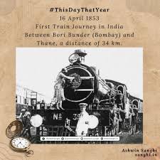 On 16 April 1853, the first passenger ...