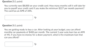 Buying a car with a credit card to earn rewards. Question 2 1 Point You Currently Owe 8 000 On Your Chegg Com