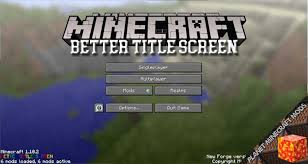 Here are the 15 best minecraft mods for fantastic new worlds, vital quality of life improvements, and exciting endgame progression. Better Title Screen Mod 1 16 5 1 12 2 1 7 10 Dlminecraft Download And Guide Into Minecraft Mods